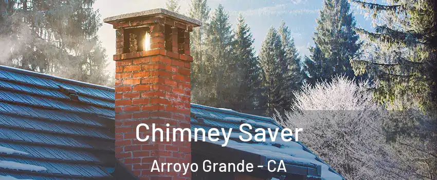  Chimney Saver Arroyo Grande - CA
