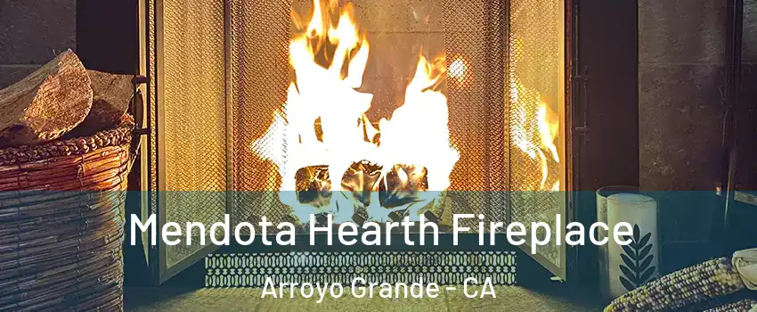  Mendota Hearth Fireplace Arroyo Grande - CA