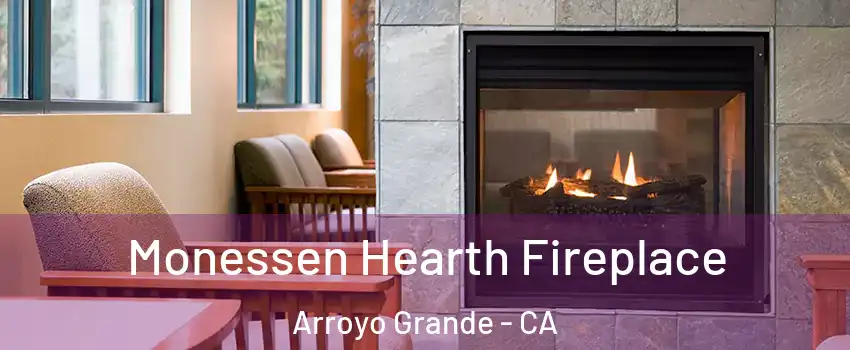 Monessen Hearth Fireplace Arroyo Grande - CA